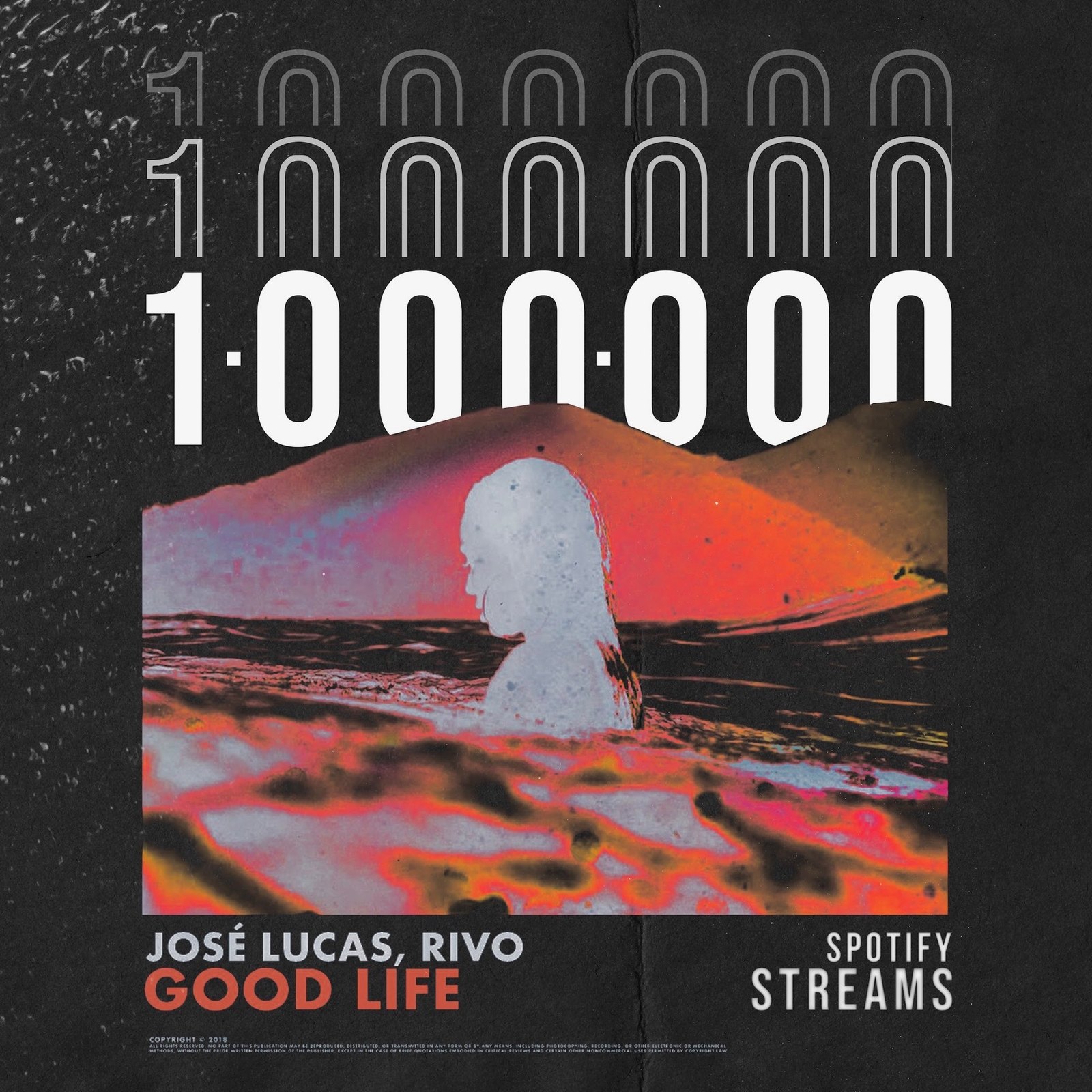 Good Life one million streams milestone poster