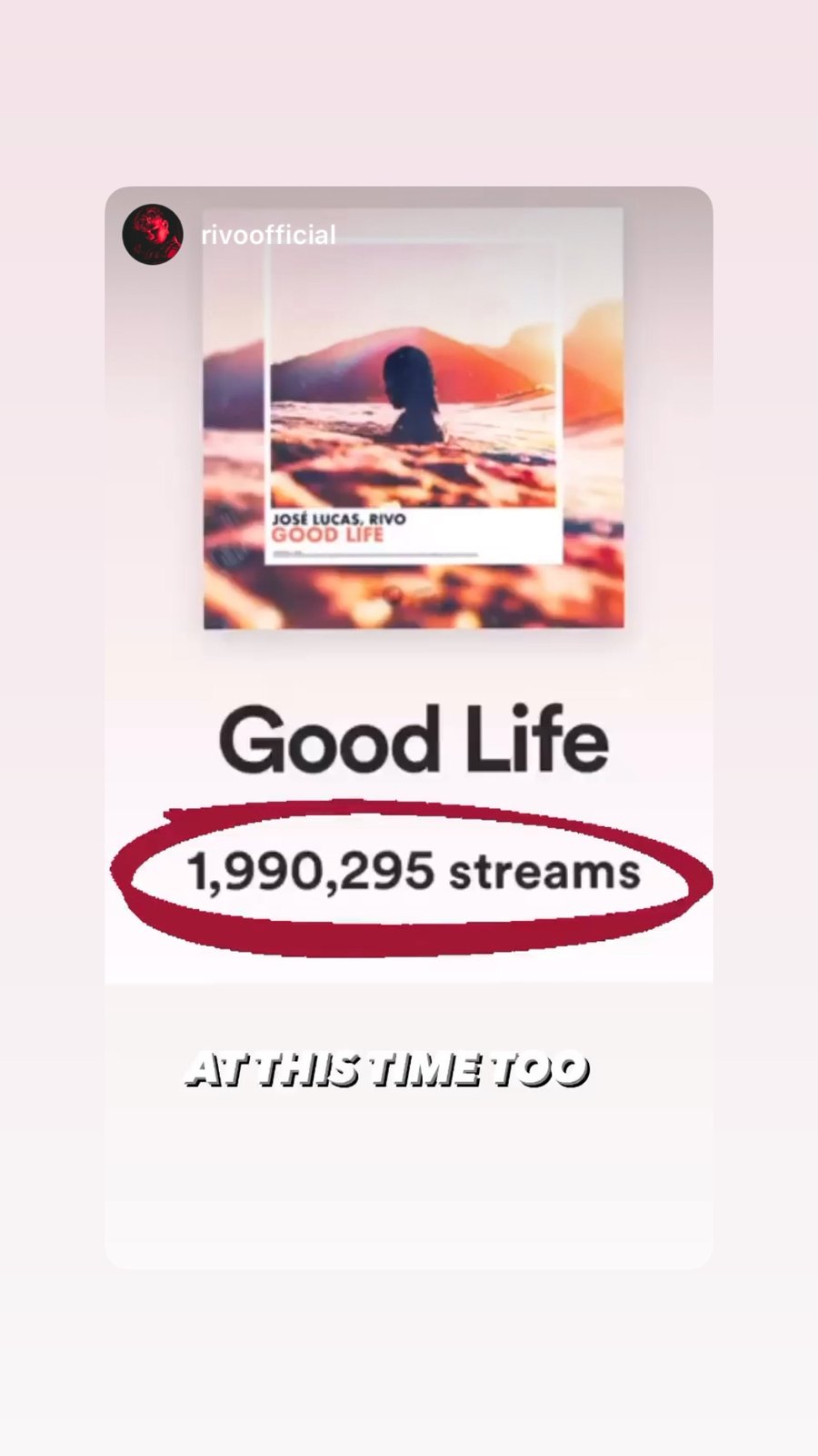 Good Life Spotify proof showing nearly two million streams